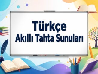 Türkçe Akıllı Tahta Sunuları